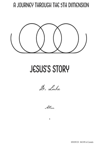 A Journey Through the Fifth Dimension Jesus's Story