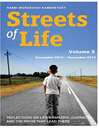 Streets of Life Collection Vol. 5 - 2015 Reflections on Life's Amazing Journeys and the Paths That Lead There