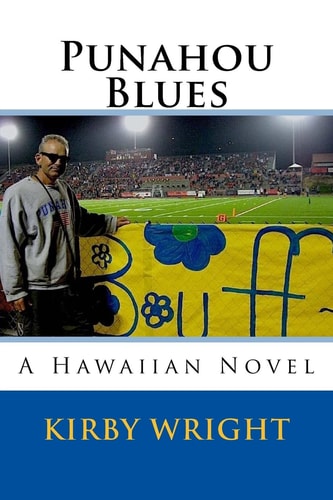 Punahou Blues A Hawaiian Novel