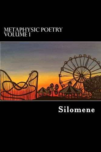 Metaphysic Poetry Volume 1