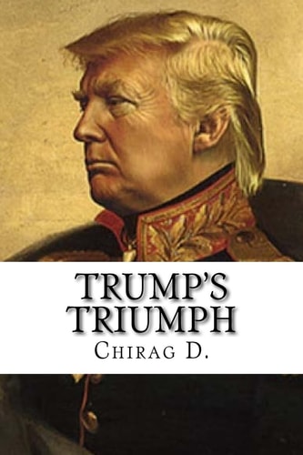 Trump's Triumph The Drumbeats of World War III.