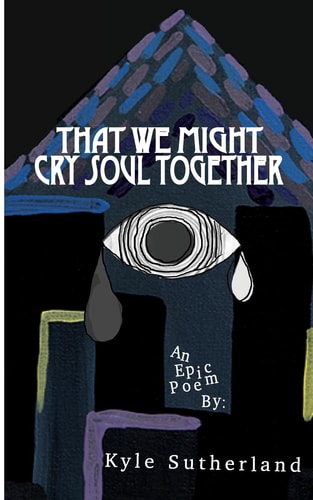 That We Might Cry Soul Together