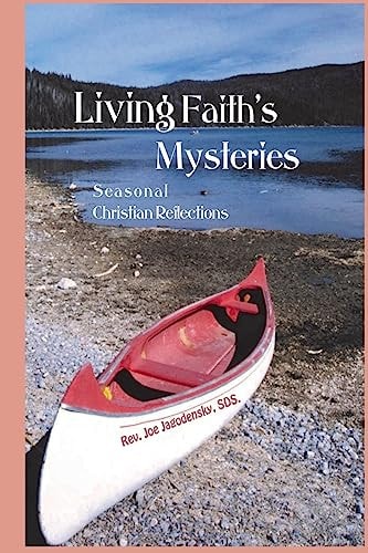 Living Faith's Mysteries Seasonal Christian Reflections
