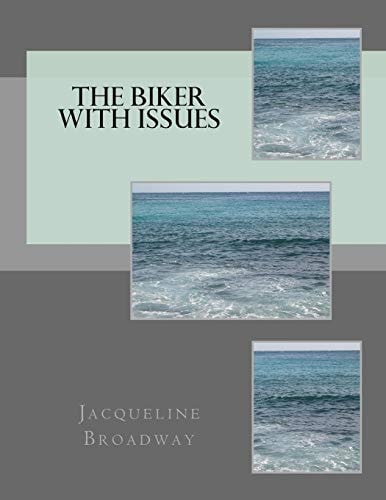 The Biker With Issues