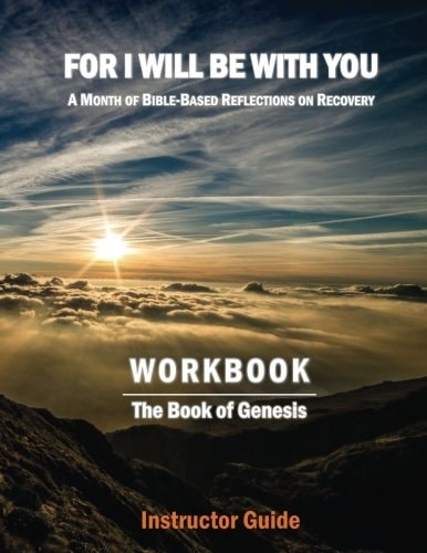 For I Will Be With You Genesis Instructor Workbook