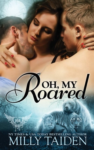 Oh, My Roared