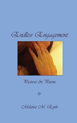 Endless Engagement Pictures and Poems