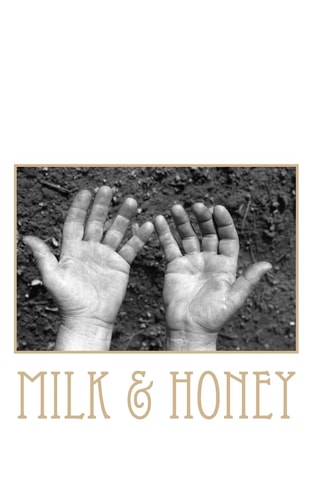 Milk and Honey