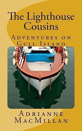 The Lighthouse Cousins Adventures on Gull Island