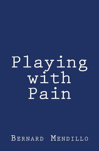 Playing with Pain