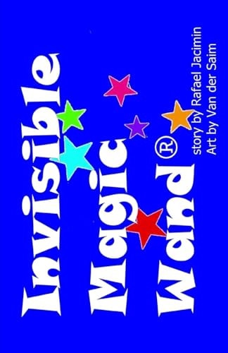 Invisible Magic Wand (r) Sequel to Hot Chocolate Underpants (tm)