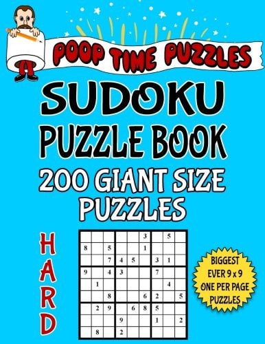 Poop Time Puzzles Sudoku Puzzle Book, 200 Hard Giant Size Puzzles One Gigantic Puzzle Per Letter Size Page
