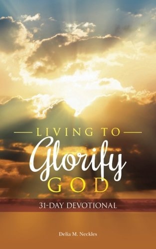 Living to Glorify God 31-Day Devotional