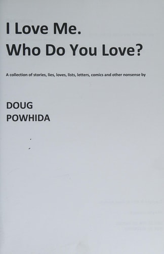 I Love Me. Who Do You Love?