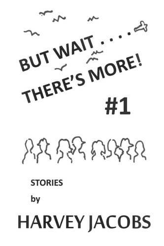 But Wait... . There's More! #1