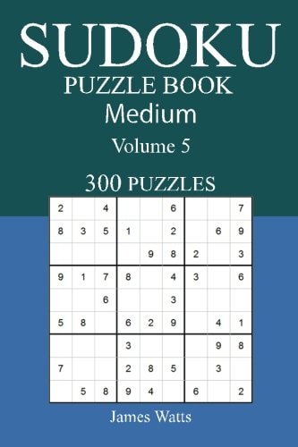 300 Medium Sudoku Puzzle Book Volume 5