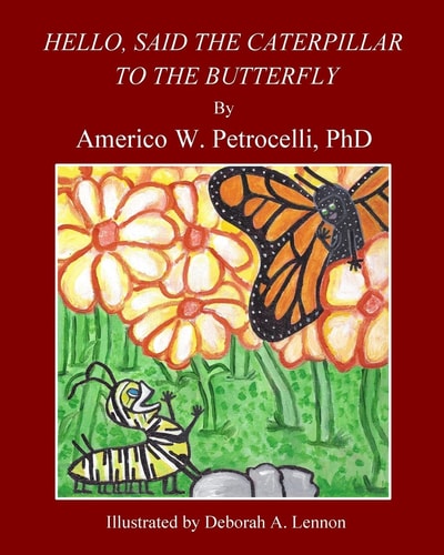 Hello, Said The Caterpillar To The Butterfly