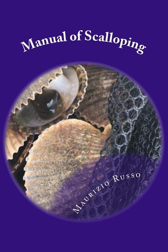 Manual of Scalloping How to Dive for Scallops in the Gulf of Mexico Off Florida's Nature Coast