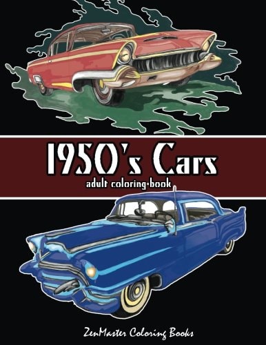 1950's Cars Adult Coloring Book Cars Coloring Book For Men
