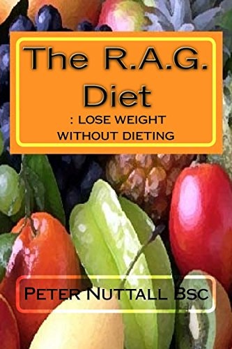 The RAG Diet Lose Weight Without Dieting
