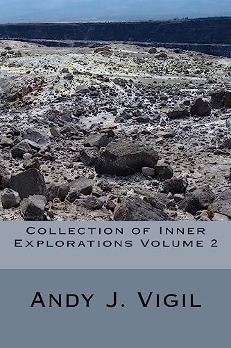 Collection of Inner Explorations Volume 2 Further Into the Maze