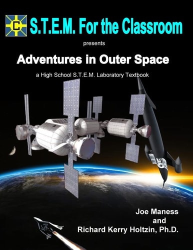 Adventures In Outer Space A High School S.T.E.M. Laboratory Textbook