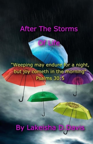 After The Storms Of Life