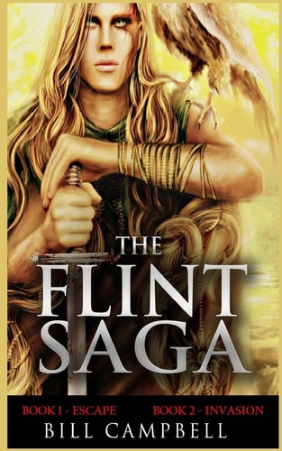 Epic Fantasy Adventure THE FLINT SAGA - Books 1 and 2