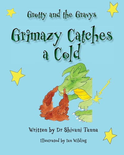 Grimazy Catches a Cold Grotty And The Gravys