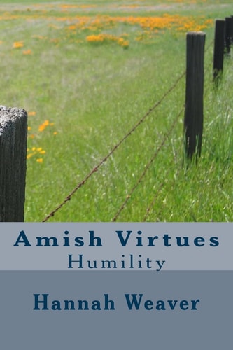 Amish Virtues Humility