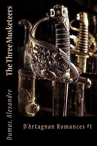 The Three Musketeers D'Artagnan Romances #1