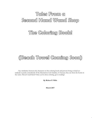 Tales From a Second Hand Wand Shop - the Coloring Book. The Right Handed Version