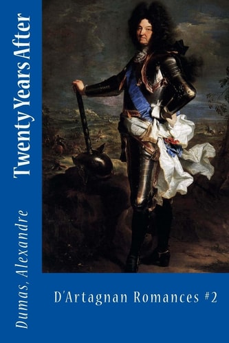 Twenty Years After D'Artagnan Romances #2