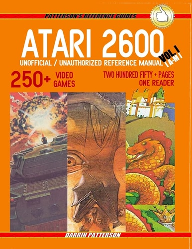 ATARI 2600 Unofficial / Unauthorized Reference Manual Vol. I
