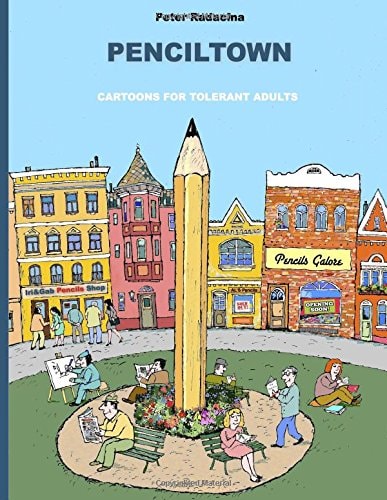 Penciltown Cartoons For Tolerant Adults