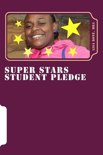 Super Stars Student Pledge Improving and Strengthening Student Leadership