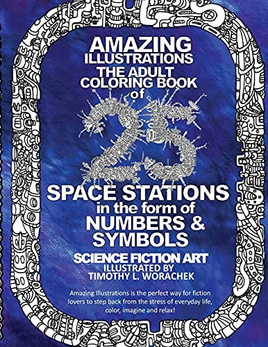 Amazing Illustrations-25 Space Stations of Numbers and Symbols Adult Coloring Book