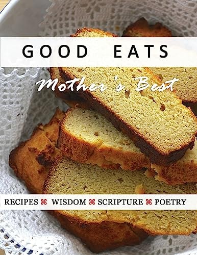 Good Eats Mother's Best