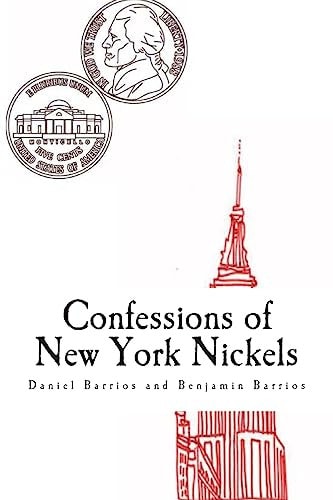 Confessions of New York Nickels