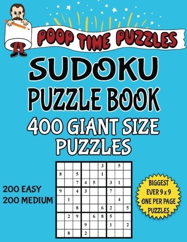 Poop Time Puzzles Sudoku Puzzle Book, 400 Giant Size Puzzles, 200 Easy and 200 Medium One Gigantic Puzzle Per Letter Size Page