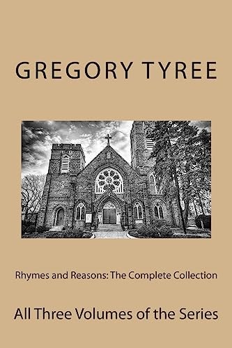 Rhymes and Reasons The Complete Collection: All Three Volumes of the Series