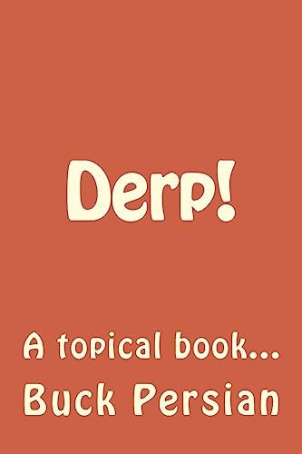 Derp!