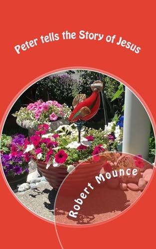 Peter's Story of Jesus