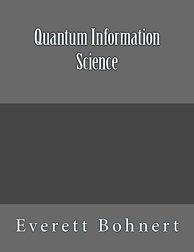 Quantum Information Science