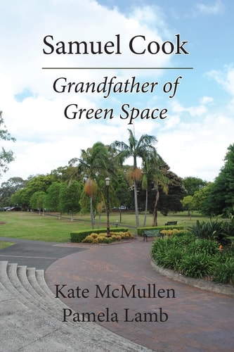 Samuel Cook Grandfather of Green Space