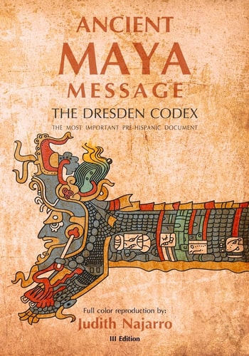 Ancient Mayan Message Dresden Codex Facsimile