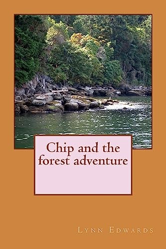 Chip and the Forest Adventure