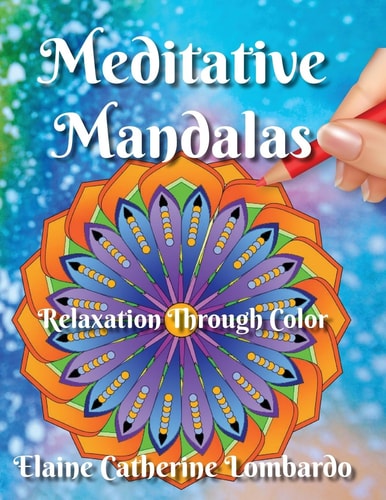 Meditative Mandalas Relaxation Through Color