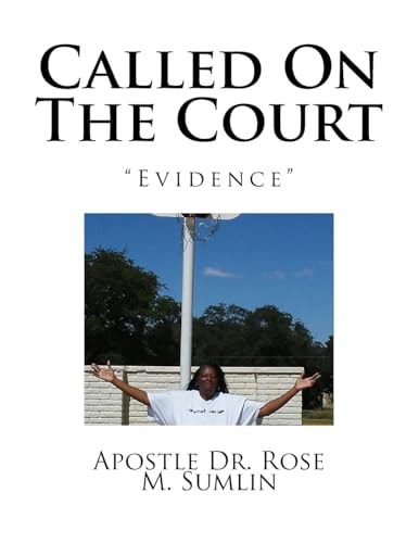 Called On The Court "Evidence"