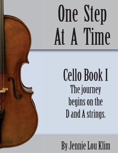 One Step At A TIme Cello Book I